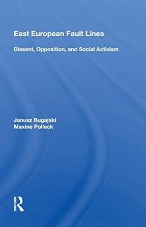 East European Fault Lines by Janusz Bugajski